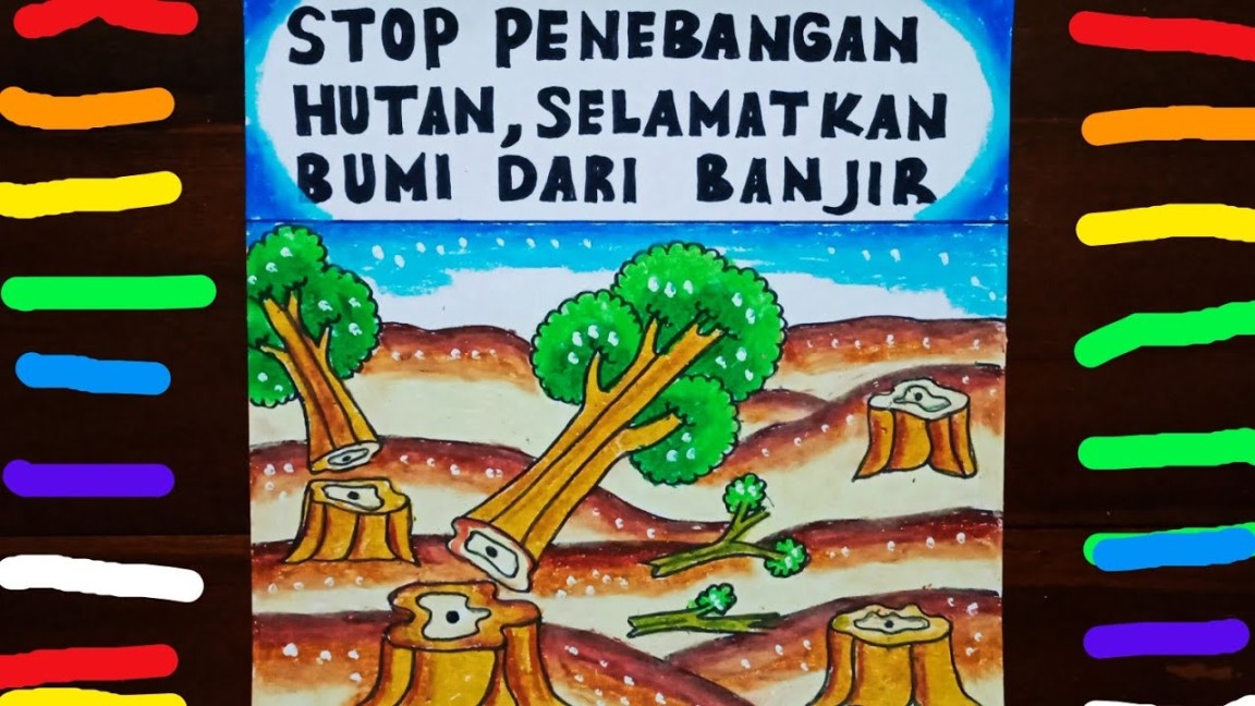 poster tentang penebangan hutan